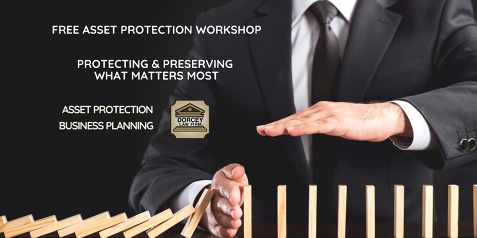 Asset Protection Workshop