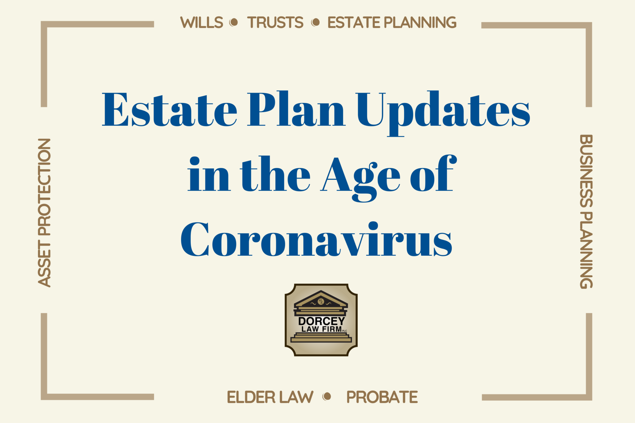 Estate Plan Updates During COVID Banner